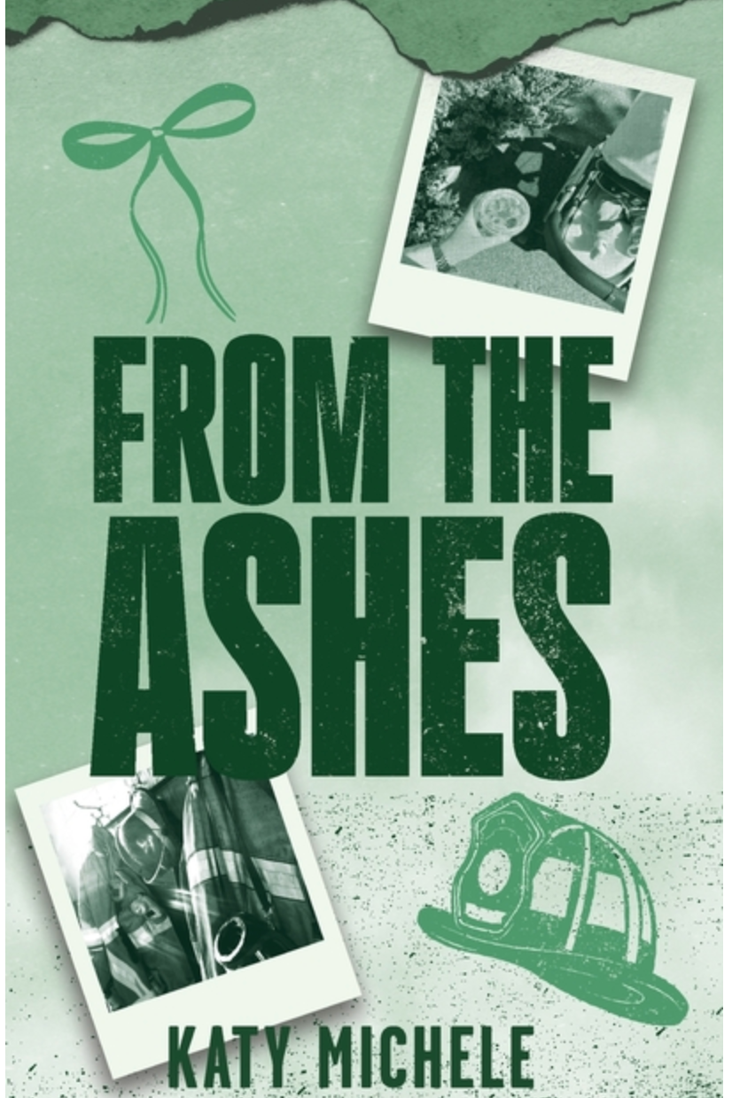 From the Ashes- Katy Michele