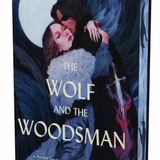 The Wolf and the Woodsman Deluxe Collector's Edition, by Ava Reid