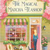 The Magical Matcha Teashop -(Paperback)