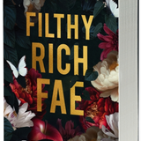 Filthy Rich Fae - (Paperback)