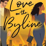 Love on the Byline : A Plays and Players novel