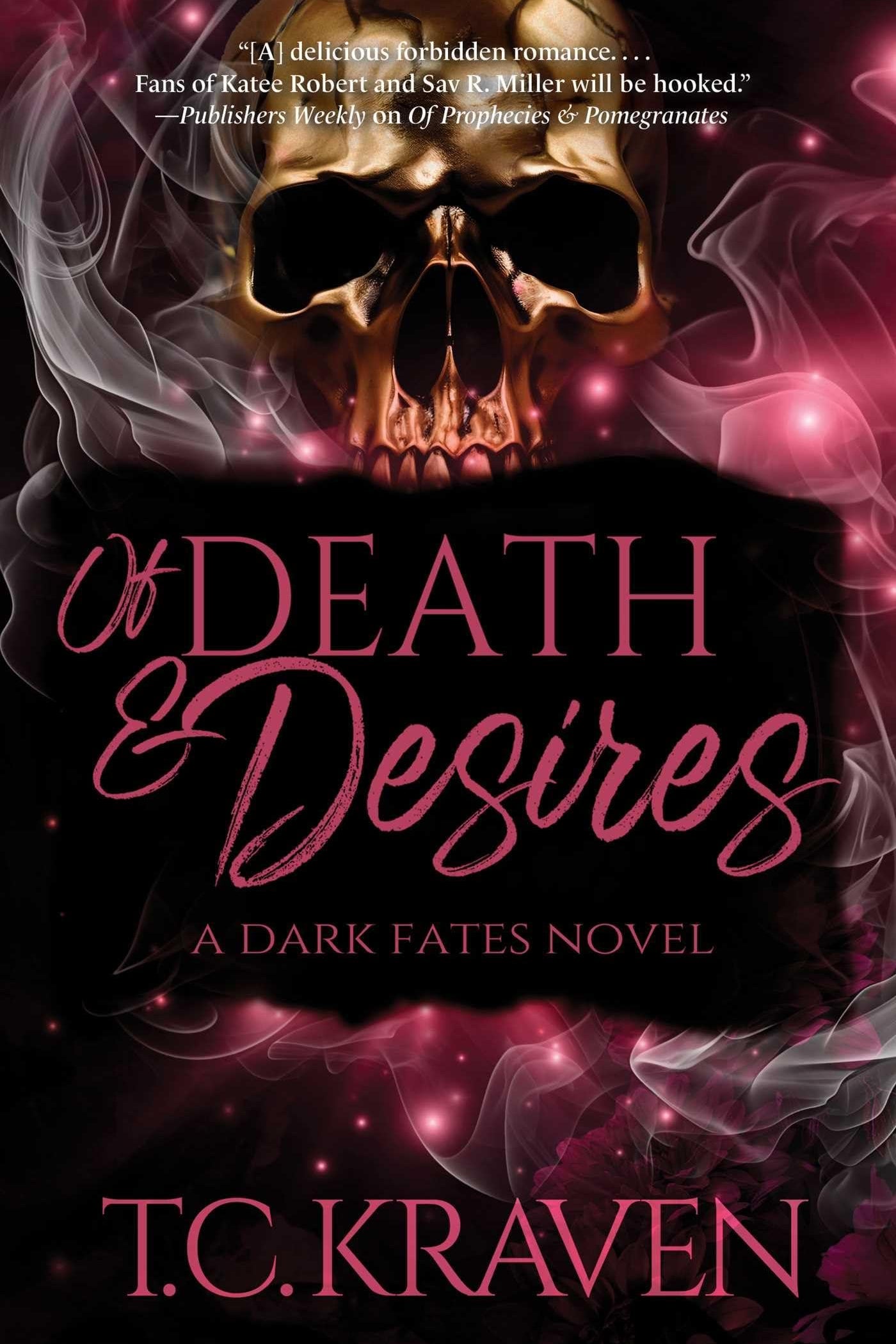 Of Death & Desires: A Dark Fates Novel (The Dark Fates Series)