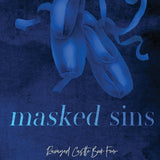 Masked Sins