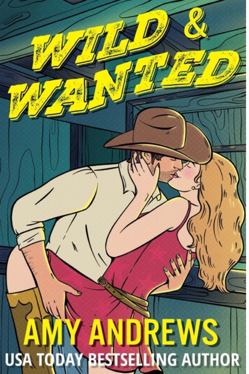 Wild and Wanted- Amy Andrews