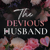 The Devious Husband