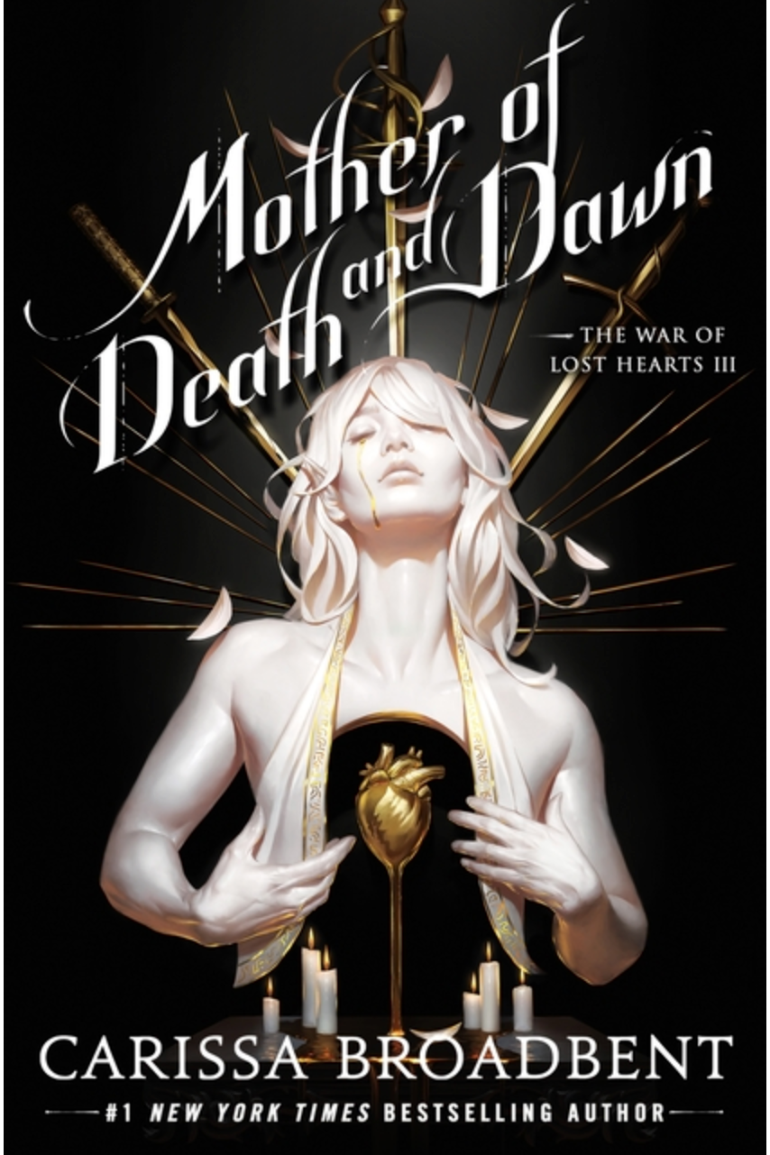 Mother of Death and Dawn - (The War of Lost Hearts)  (Hardcover)