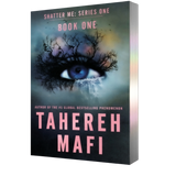 Shatter Me- Paperback Deluxe- Tahereh Mafi