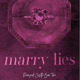 Marry Lies