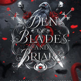 Den of Blades and Briars:
