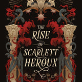 The Rise of Scarlett Heroux (The North Stars Saga)