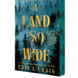 A Land So WIde- Erin A. Craig