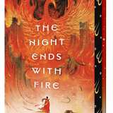 The Night Ends with Fire (Hardcover)