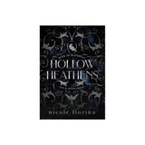 Hollow Heathens by Nicole Fiorina (Hardcover)