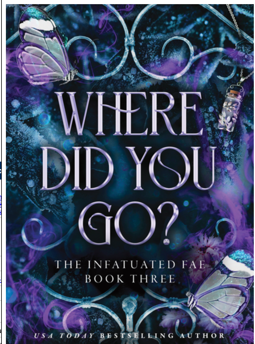 Where Did You Go? (Deluxe Edition) - (Infatuated Fae) by Jeneane O'Riley (Paperback)