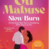Slow Burn- Oti Mabuse