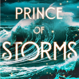 Prince of Storms - (Born to Sea and Storm) by Kit Rocha (Paperback)