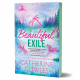 Beautiful Exile (Deluxe Edition) - (Sparrow Falls) by Catherine Cowles (Paperback)