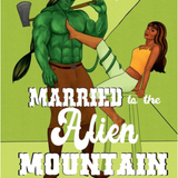 Married to the Alien Mountain Man
