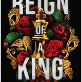 Reign of a King - (Paperback)