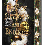 Rain of Shadows and Endings: Deluxe Special Edition (Hardback)