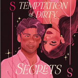 The Temptation of Dirty Secrets