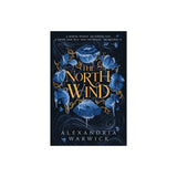 The North Wind - (Paperback)