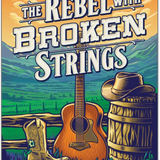 The Rebel with Broken Strings - (Naked Moose) (Paperback)