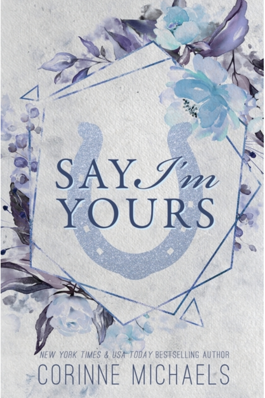 Say I'm Yours - Special Edition