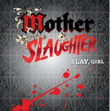 Mother and Slaughter- Liz Shipton