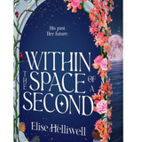 Within the Space of a Second (Paperback)