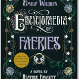 Emily Wilde's Encyclopaedia of Faeries: