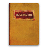 Rude Haikus Journal - Medium