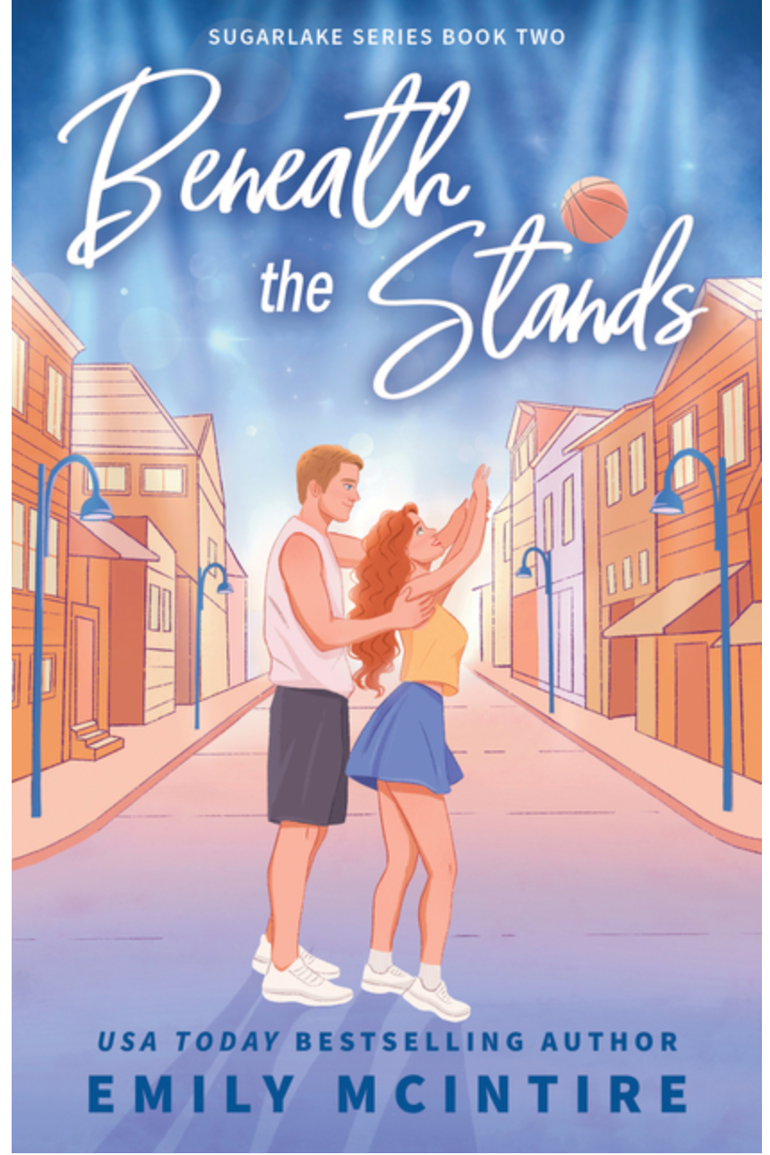 Beneath the Stands, by Emily McIntire