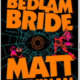 The Eye of the Bedlam Bride - (Dungeon Crawler Carl) by Matt Dinniman (Hardcover)