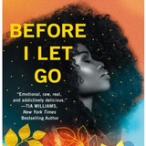 Before I Let Go