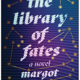 The Library of Fates - by Margot Harrison (Hardcover)