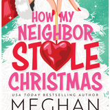 How My Neighbor Stole Christmas - (Paperback)
