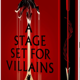 A Stage Set for Villains - by Shannon J Spann (Hardcover)