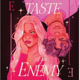 The Taste of an Enemy