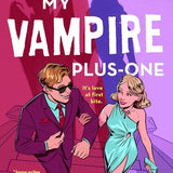 My Vampire Plus-One -(Paperback)