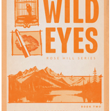 Wild Eyes - (Rose Hill)  (Paperback)