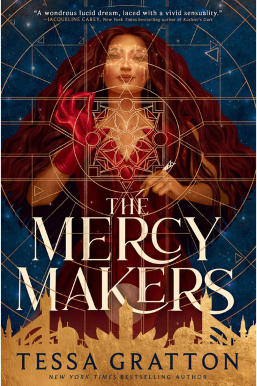 The Mercy Makers - by Tessa Gratton (Paperback)