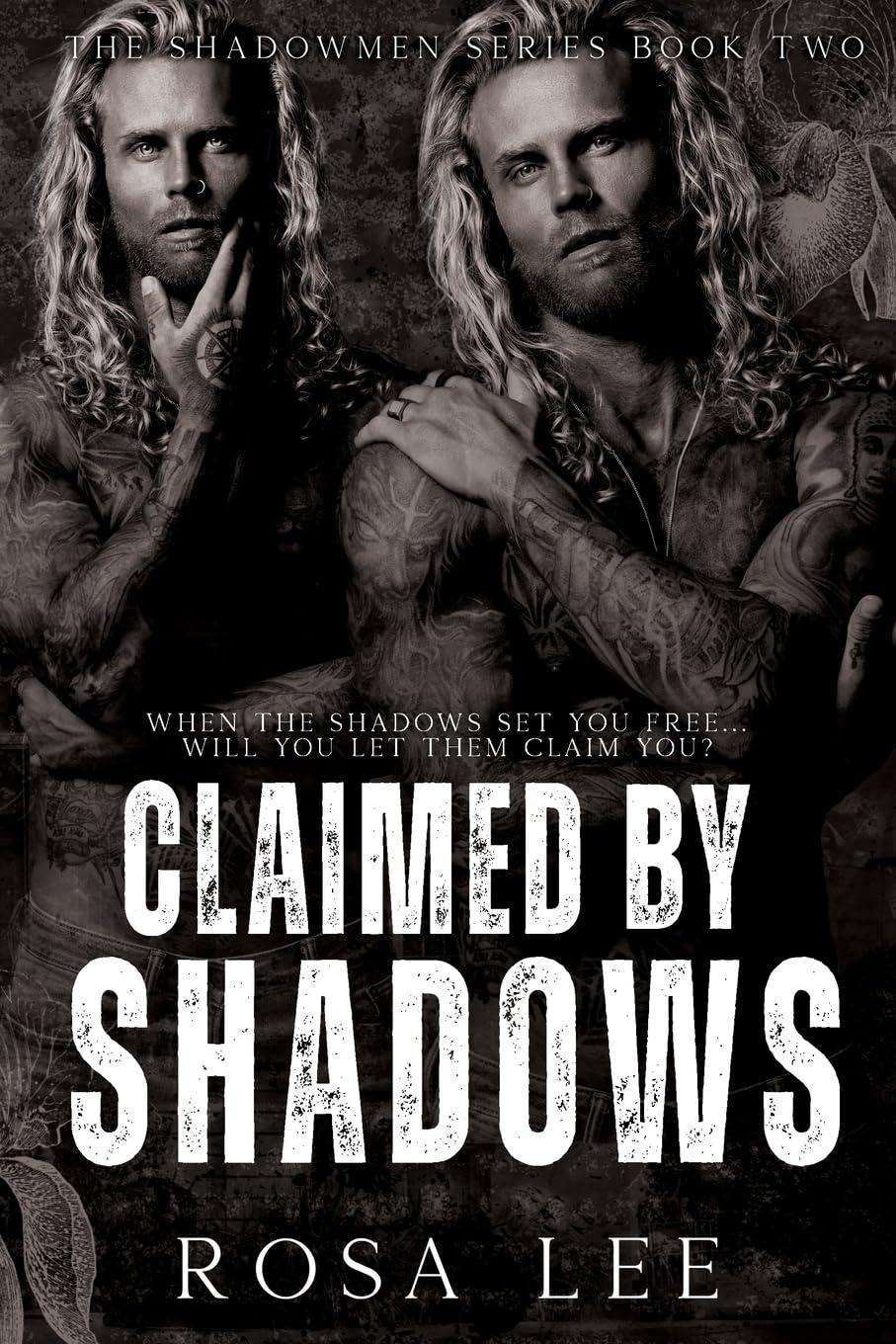 Claimed by Shadows