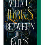 What Lurks Between the Fates - (Of Flesh & Bone)(Paperback)