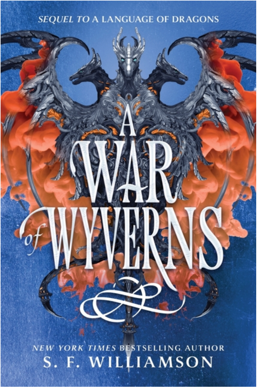 A War of Wyverns - (Language of Dragons) (Hardcover)