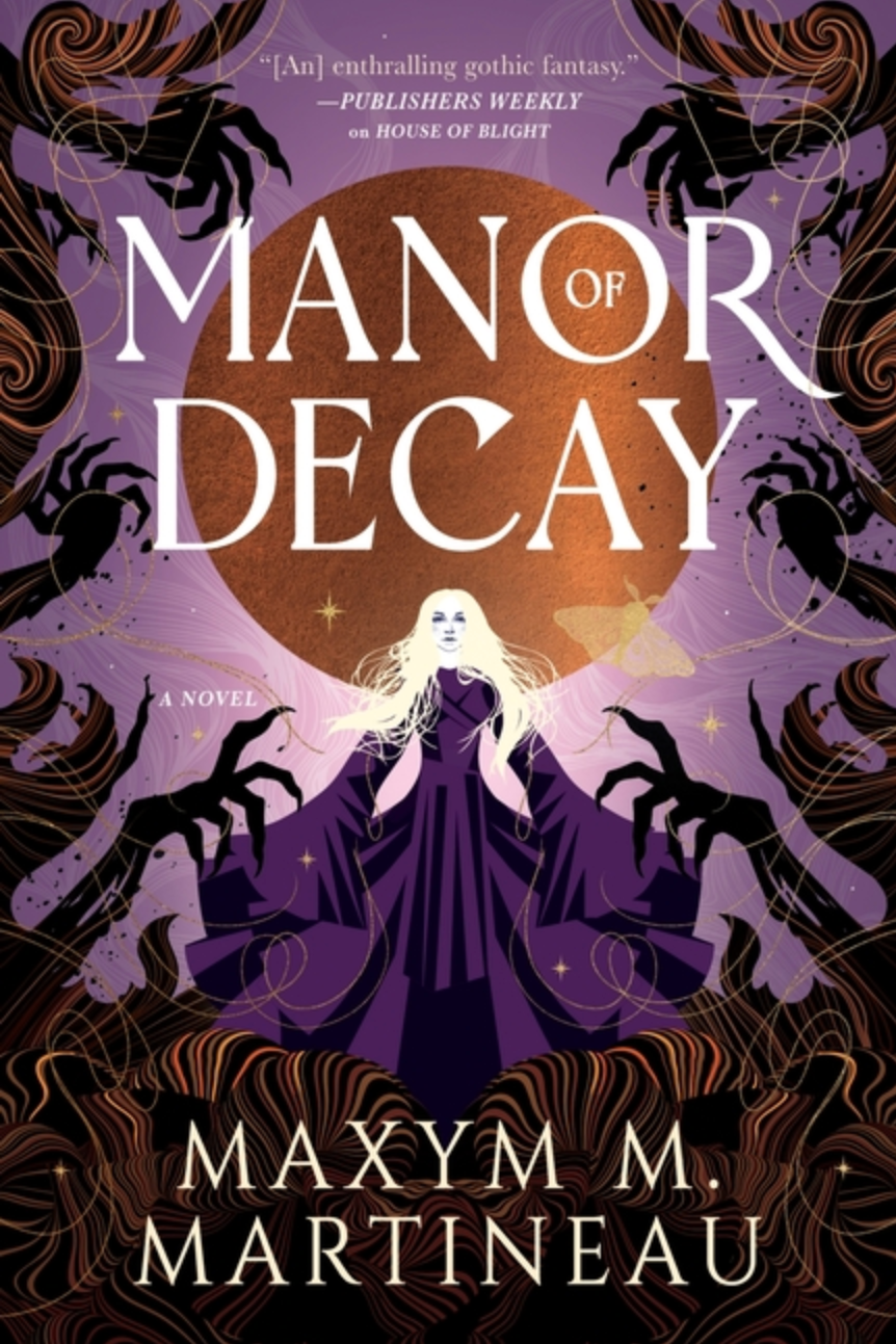 Manor of Decay - (Threadmender Chronicles) (Hardcover)