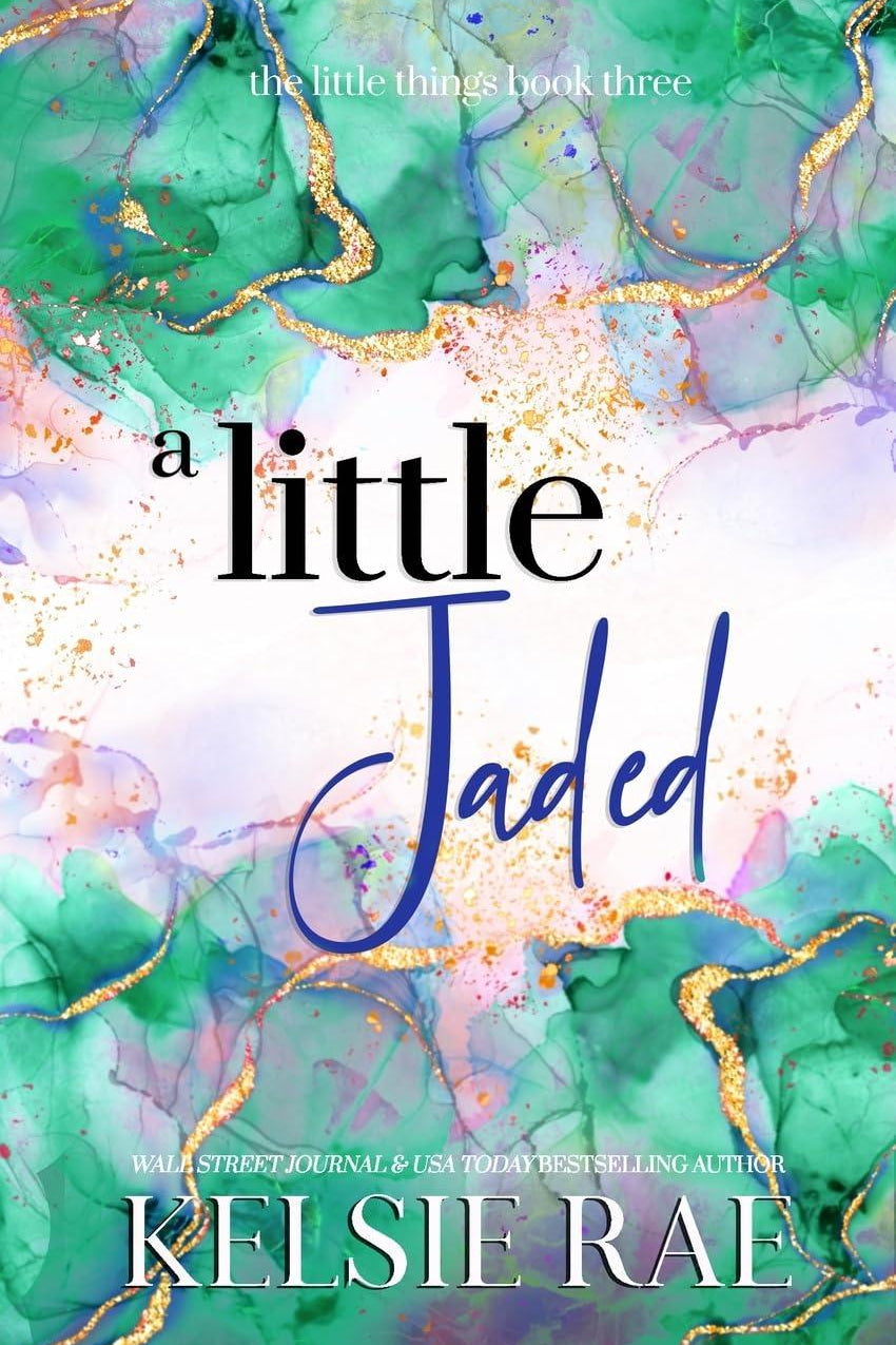 A Little Jaded