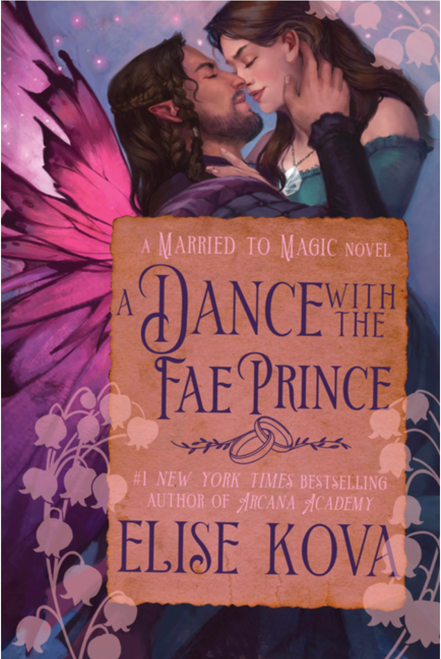 A Dance with the Fae Prince - (Married to Magic)  (Paperback)