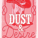 Dust & Desire (Paperback)