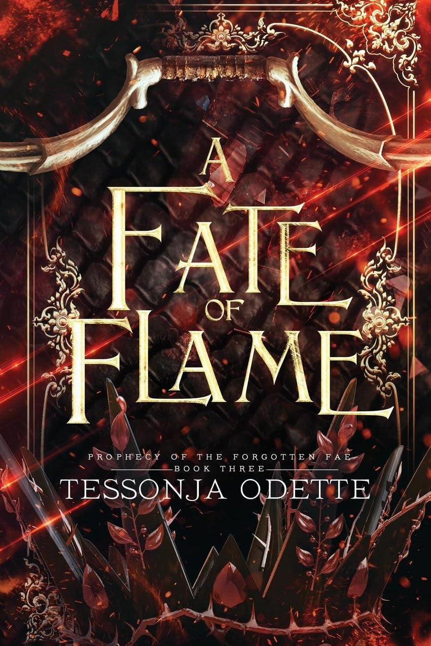 A Fate of Flame (Prophecy of the Forgotten Fae)